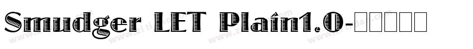 Smudger LET Plain1.0字体转换